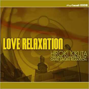Amazon.co.jp: LOVE RELAXATION: ミュージック
